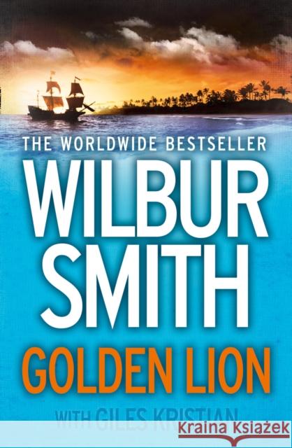 Golden Lion Wilbur Smith 9780007535743 HarperCollins Publishers