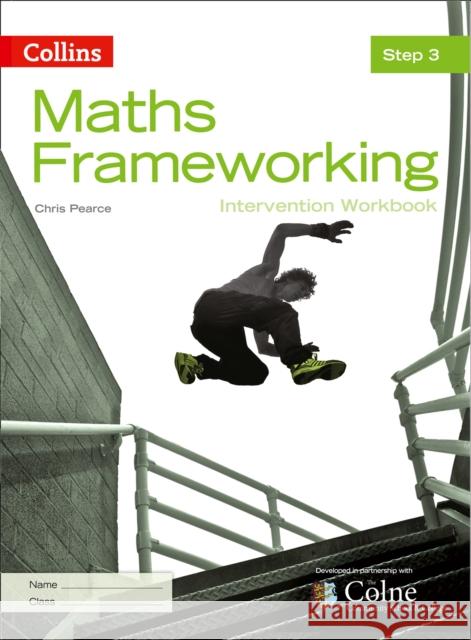 KS3 Maths Intervention Step 3 Workbook Chris Pearce 9780007537686