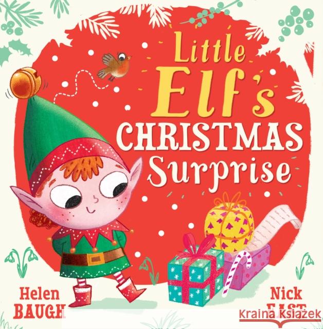 Little Elf's Christmas Surprise Helen Baugh 9780007542864