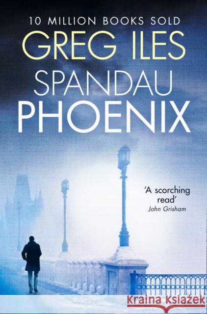 Spandau Phoenix Greg Iles 9780007546053