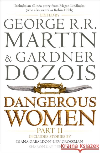 Dangerous Women Part 2 George R. R. Martin 9780007549436 HARPER COLLINS PUBLISHERS