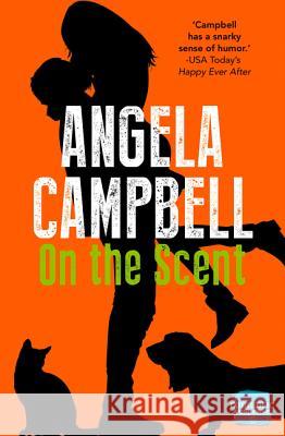 On the Scent  Campbell, Angela 9780007559657