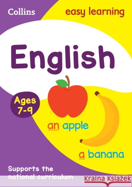 English Ages 7-9: Ideal for Home Learning Collins Easy Learning 9780007559862 HarperCollins Publishers