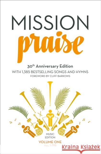 Mission Praise (Two-Volume Set): Full Music Peter Horrobin 9780007563432 HarperCollins Publishers
