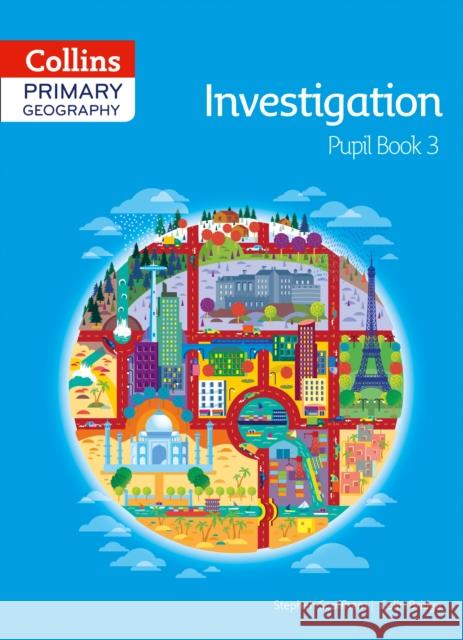 Collins Primary Geography Pupil Book 3 Stephen Scoffham 9780007563593