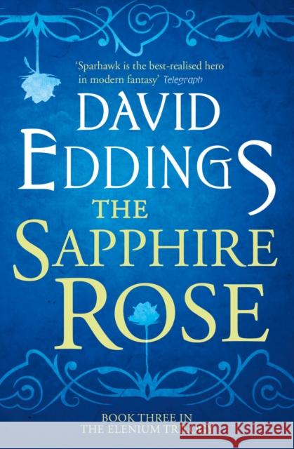 The Sapphire Rose David Eddings 9780007578993