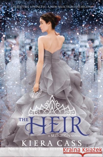 The Heir Kiera Cass 9780007580224 HarperCollins Publishers