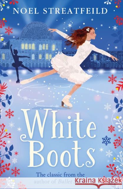 White Boots Noel Streatfeild 9780007580460