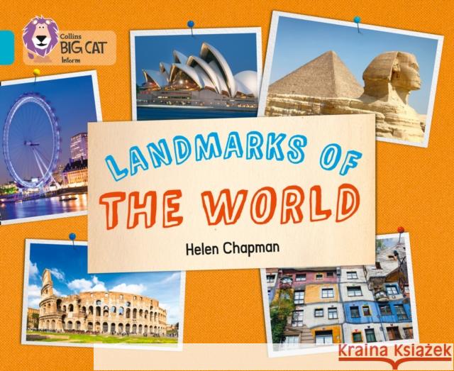 Landmarks of the World: Band 07/Turquoise Helen Chapman 9780007591121