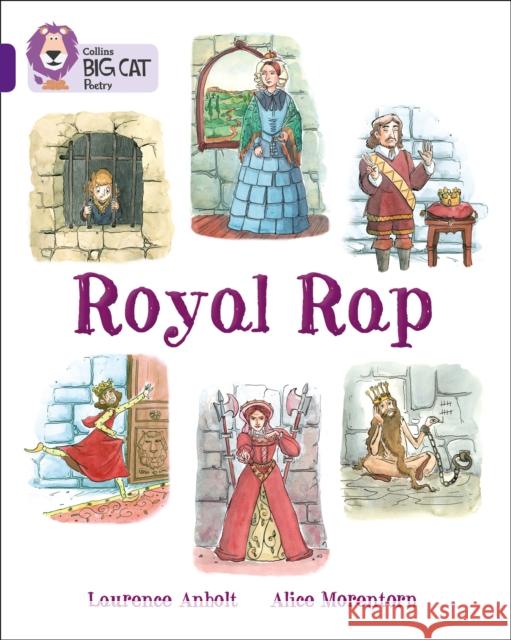 Royal Rap: Band 08/Purple Laurence Anholt 9780007591138