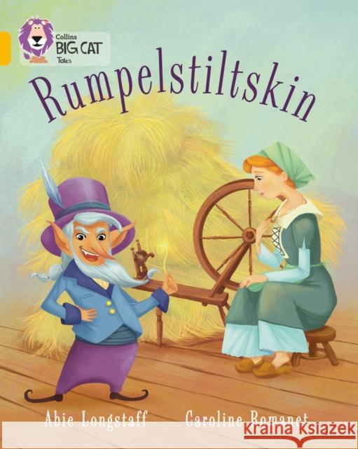 Rumpelstiltskin: Band 09/Gold Longstaff, Abie 9780007591176 HarperCollins Publishers