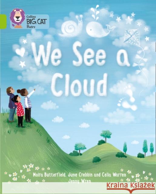 We See a Cloud: Band 11/Lime Celia Warren 9780007591251