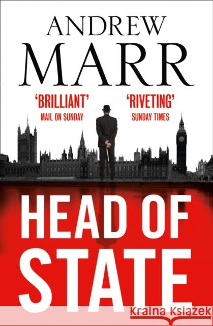 Head of State Andrew Marr 9780007591947 HarperCollins Publishers