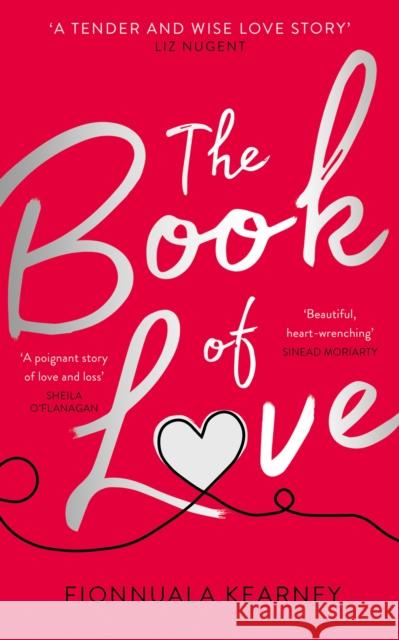 The Book of Love Kearney, Fionnuala 9780007594016