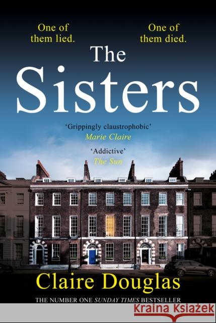 The Sisters Claire Douglas 9780007594412 HarperCollins Publishers