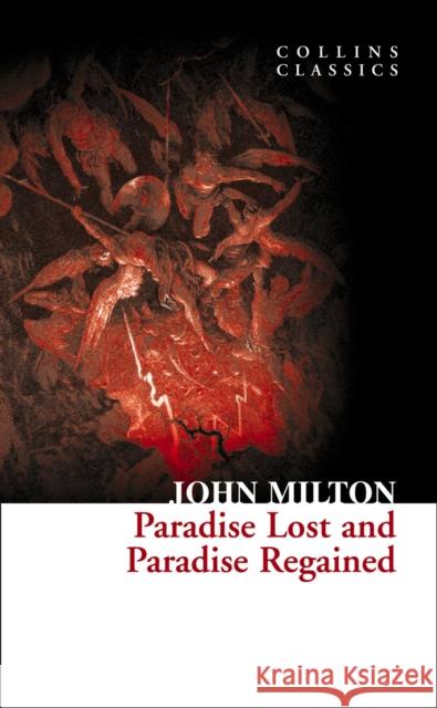 Paradise Lost and Paradise Regained John Milton 9780007902101 HarperCollins Publishers
