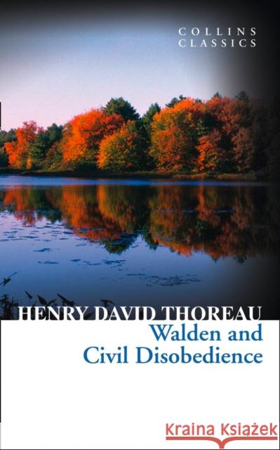 Walden and Civil Disobedience Henry David Thoreau 9780007925292 0