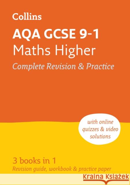 AQA GCSE 9-1 Maths Higher All-in-One Complete Revision and Practice: Ideal for the 2024 and 2025 Exams Collins GCSE 9780008112509