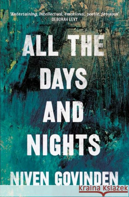 All the Days and Nights Niven Govinden 9780008113438 THE FRIDAY PROJECT LIMITED