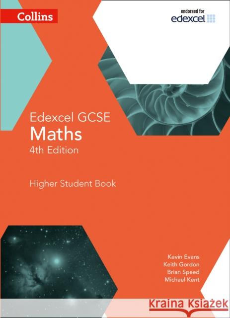 GCSE Maths Edexcel Higher Student Book Kent, Michael 9780008113810 HarperCollins Publishers