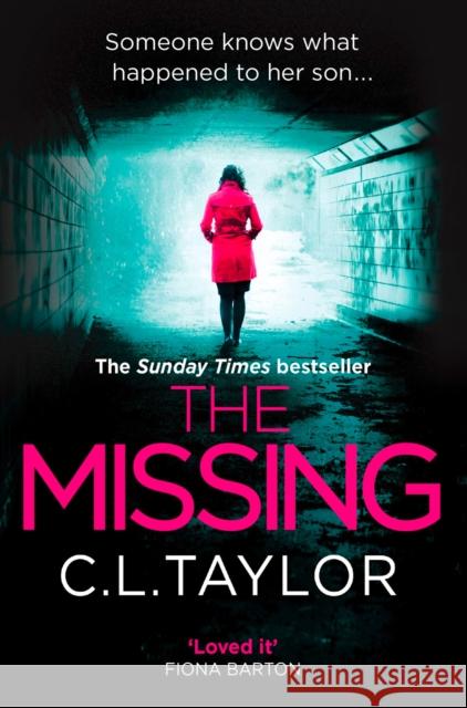 The Missing C. L. Taylor 9780008118051 HarperCollins Publishers