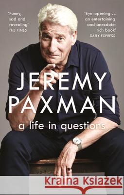 A Life in Questions Paxman, Jeremy 9780008128333