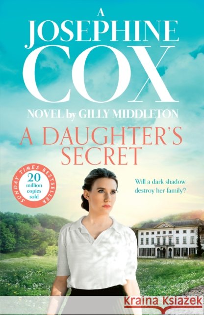 A Daughter’s Secret Josephine Cox 9780008128708