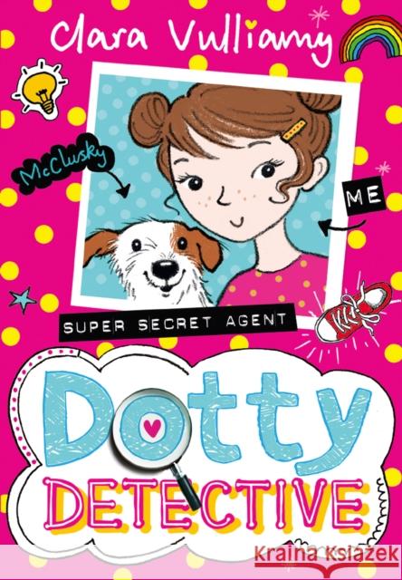 Dotty Detective Clara Vulliamy 9780008132491