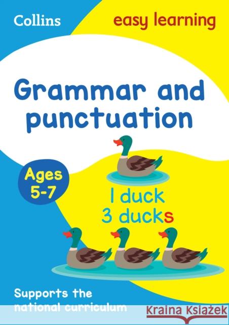 Grammar and Punctuation Ages 5-7: Ideal for Home Learning Collins Easy Learning 9780008134327 HarperCollins Publishers