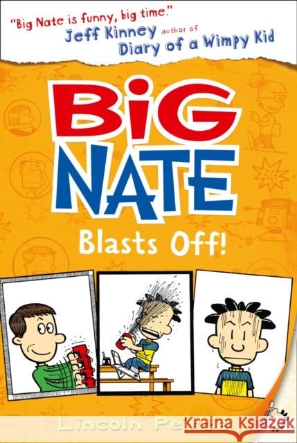 Big Nate Blasts Off Lincoln Peirce 9780008135317 HarperCollins Publishers