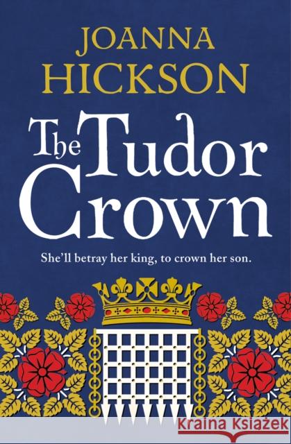 The Tudor Crown Joanna Hickson 9780008139735 Harper