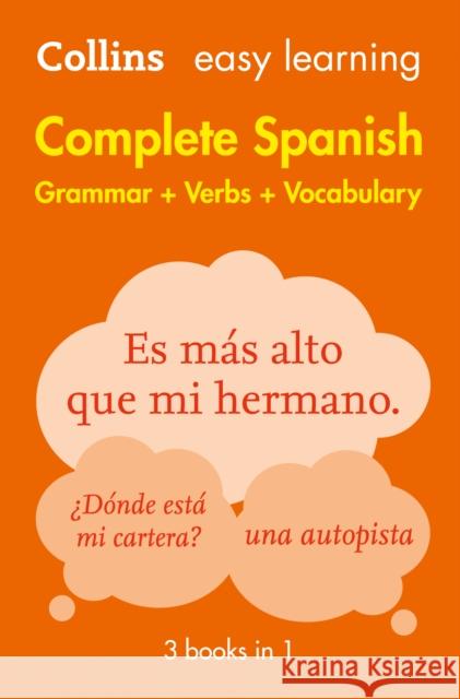 Easy Learning Spanish Complete Grammar, Verbs and Vocabulary (3 books in 1): Trusted Support for Learning  Collins Dictionaries 9780008141738 HarperCollins Publishers