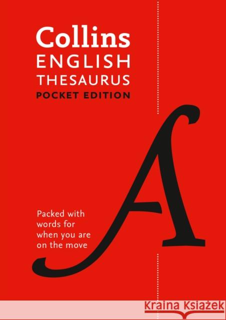 English Pocket Thesaurus: The Perfect Portable Thesaurus Collins Dictionaries 9780008141820 HarperCollins Publishers