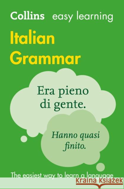 Easy Learning Italian Grammar: Trusted Support for Learning  Collins Dictionaries 9780008142025 HarperCollins Publishers