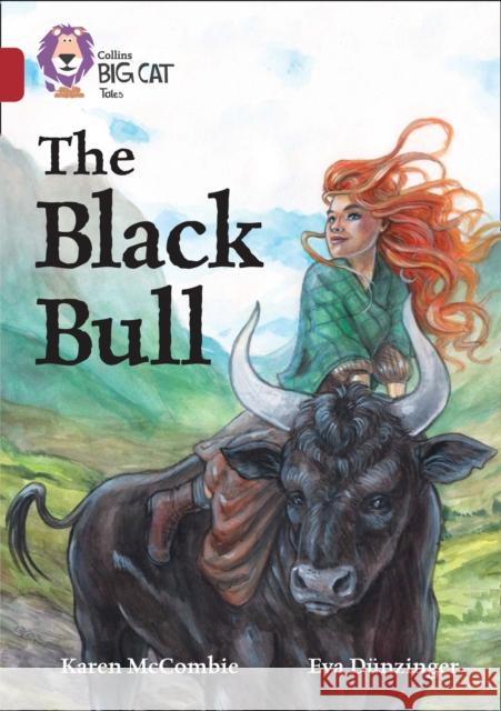 The Black Bull: Band 14/Ruby Karen McCombie 9780008147174