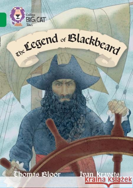 The Legend of Blackbeard: Band 15/Emerald Thomas Bloor 9780008147259