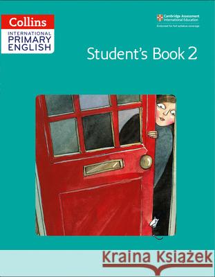 Collins Cambridge International Primary English – International Primary English Student's Book 2 Joyce Vallar 9780008147631 HarperCollins Publishers