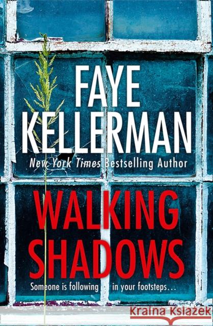 Walking Shadows Faye Kellerman 9780008148911