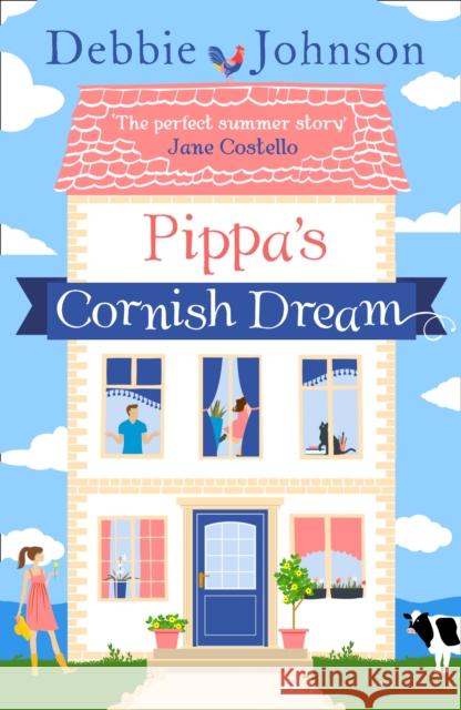 Pippa's Cornish Dream Debbie Johnson   9780008150501 HarperImpulse