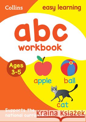 ABC Workbook Ages 3-5: Ideal for Home Learning Collins Easy Learning 9780008151515 HarperCollins Publishers