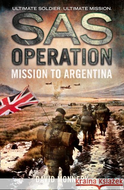 Mission to Argentina David Monnery 9780008155094 Harper Collins Paperbacks
