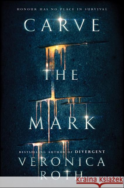 Carve the Mark  Roth, Veronica 9780008157821