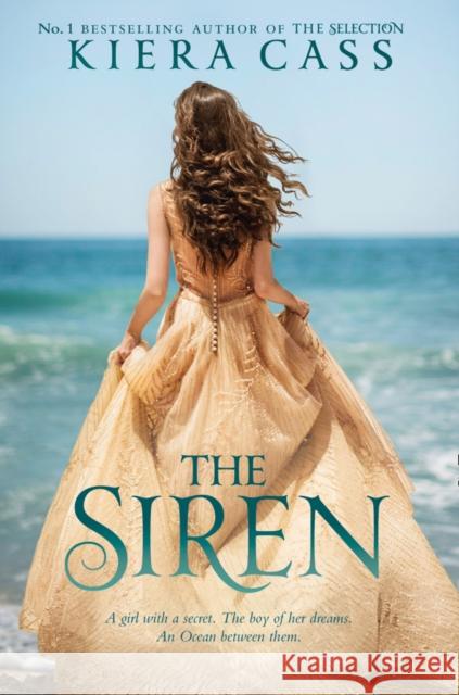 The Siren Kiera Cass 9780008157937 HarperCollins Publishers