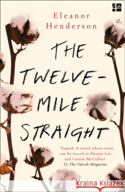 The Twelve-Mile Straight Henderson, Eleanor 9780008158705