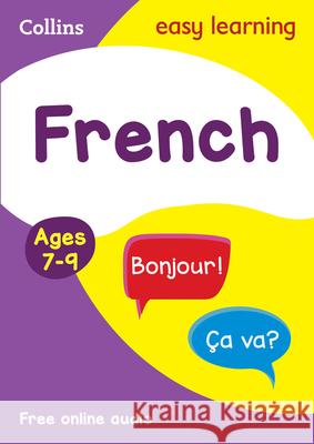 French: Ages 7-9 Collins Easy Learning 9780008159474 