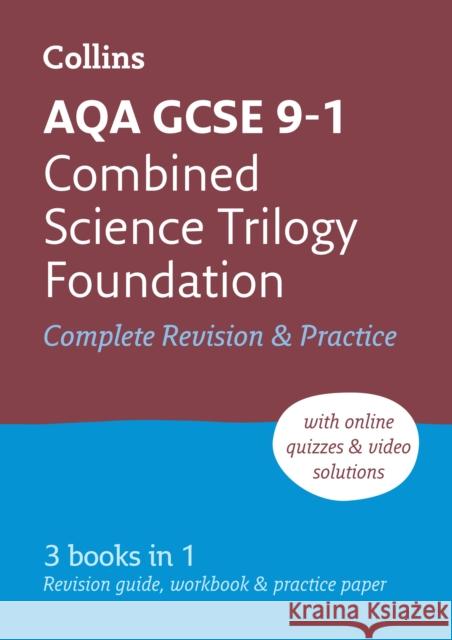 AQA GCSE 9-1 Combined Science Foundation All-in-One Complete Revision and Practice: Ideal for the 2024 and 2025 Exams  9780008160852 HarperCollins Publishers