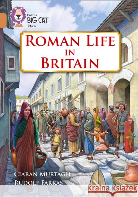 Roman Life in Britain: Band 12/Copper Murtagh, Ciaran 9780008163778
