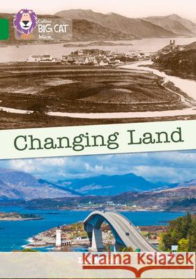 Changing Land: Band 15/Emerald Miles, Liz 9780008163921 HarperCollins UK