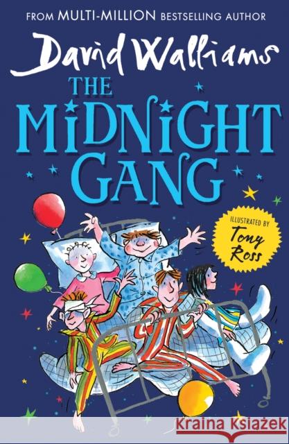 The Midnight Gang Walliams David 9780008164621