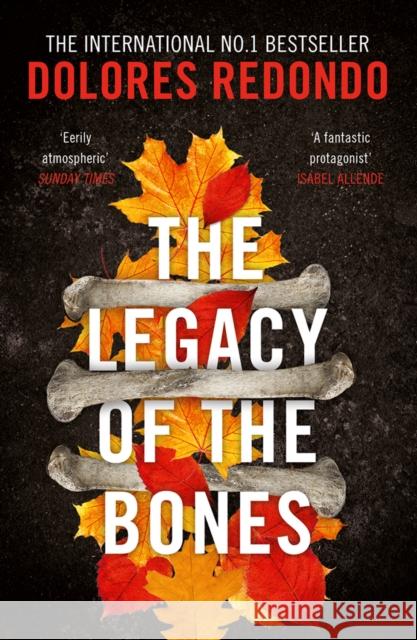 The Legacy of the Bones Redondo, Dolores 9780008165574